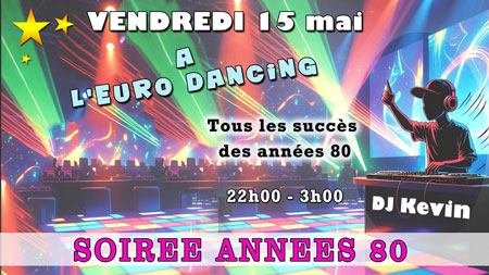 soiree &agrave; th&egrave;me l'Euro Dancing quevauvillers 80710